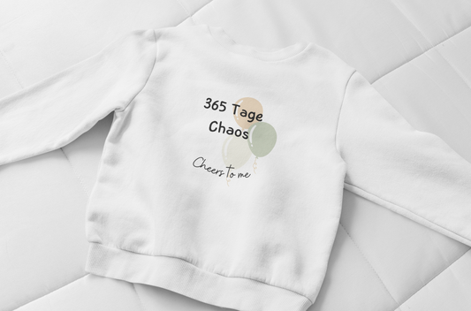 365 Tage Chaos  - Baby Sweatshirt