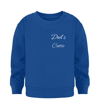 Dad´s Cutie  - Baby Sweatshirt