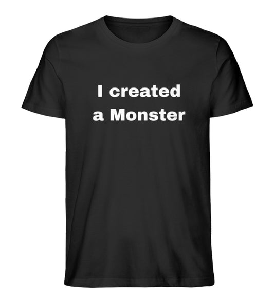 Monster Maker - 'I created a Monster' Papa Premium Organic Shirt