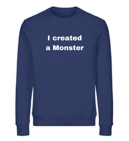 Monster-Team - 'I created a Monster' Papa Unisex Organic Sweatshirt