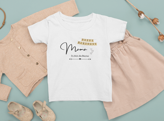 Happy Birthday Mama - Du bist die Beste  - Baby T-Shirt